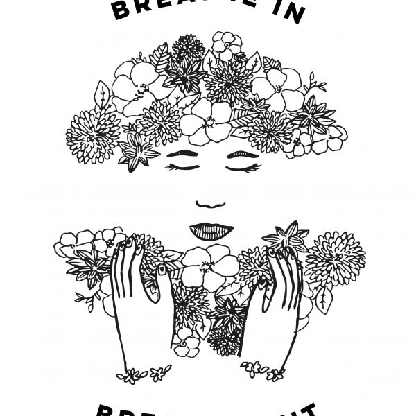 Breathe In, Breathe Out